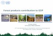 Forest products contribution to GDP - UNECE … · Forest products contribution to GDP . ... 37th Joint Working Party on Forest Statistics, Economics and Management ... panel production