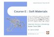 Course E : Soft Materials - Welcome to the SRCF - …jae1001/teaching/materials/Part_IB_CourseE/IB... · Course E : Soft Materials ... Tacticity. Copolymers. zSemi-crystalline polymers