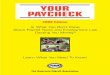 YOUR PAYCHECK - info.americanpayroll.org · Please visit our Web site at  ... If my name changed recently, ... Paying Your Fair Share, Part I: 