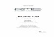 ADI-8 DS - rme-audio.de · Prevent moisture and water from entering the device. ... The ADI-8 DS is an 8-channel analog to digital and digital to analog ... The method of splitting/combining