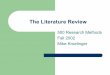 The Literature Review - Arizona State kroel/ Literature    Steps to the Literature Review