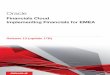 Implementing Financials for EMEA Financials Cloud - Oracle · 1 1 Security Security for Country ... For example, set up the tax reporting codes for the EMEA VAT tax reporting type,