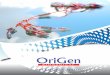 OriGen Accessory Catalog 2015 - Diagnostica … · Spike Adapters Spike Adapters Tube sets with spikes that provide access to CryoStore™ bags and OriGen bag spike ports. Product