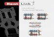 Manifold Technical Guide - HeatLink · Working Pressure 87 ... ®Dimension B: Allow for a minimum of 6" (150 mm) clearance from top of manifold to frame opening ... for floor heating