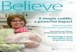 Spring/Summer 2015 Believe - St. Boniface Hospital … · In our next issue of Believe , to be published this fall, you will ... Spring/Summer 2015 | Believe ... must be shared