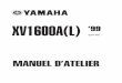 1600 wildstar 1 - Stars Club Franceatelierstarsclub.free.fr/pdf/1600wildstar1.pdf · F N.B.: AVERTISSEMENT ATTENTION: AVERTISSEMENT Ce manuel a été produit par Yamaha Motor Company,