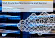 SAP Predictive Maintenance and Service · Organizations adopting preventive and predictive maintenance and service approach as compared ... Examples Industry: Country ... Automotive