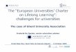 The “European Universities’ Charter on Lifelong Learning ... · The “European Universities’ Charter on Lifelong Learning”: challenges for universities The case of Ghent