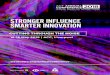 STRONGER INFLUENCE SMARTER INNOVATION Annual Conference 14 May.pdf · STRONGER INFLUENCE SMARTER INNOVATION 15-16 May 2018 | ACC, Liverpool treasurers.org/annualconference Co-lead