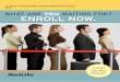 WHAT ARE YOU WAITING FOR? ENROLL NOW. - smcps.org · WHAT ARE YOU WAITING FOR? ENROLL NOW. START SAVING TODAY! St. Mary's County Public Schools Retirement Savings Plan. ... All you