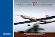 Acknowledgments - American Institute of Aeronautics … · AIAA Educator Academy Curriculum Module Overview 5 ... Beginning with STEM learning opportunities for K–12 students, AIAA