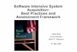 Software Intensive System Acquisition: Best Practices … · Software Intensive System Acquisition: Best Practices and Assessment Framework 1 Anita King JoAnn Brooks Mark T. Maybury