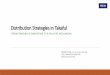 Distribution Strategies in Takafulworldtakaful.megaevents.net/presentations/mk.pdf · Distribution Strategies in Takaful STRENGTHENING & INNOVATING THE DELIVERY MECHANISM Manoj Kumar,