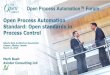 Open Process Automation Standard: Open standards …albertadataarchitecture.org/data/documents/Open-Process-Automation... · Orders ERP Manufacturing Operations Platforms Other L3