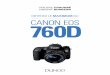 Obtenez le maximum du Canon EOS 760 Dmedias.dunod.com/document/9782100737994/Feuilletage.pdfLe Canon EOS 760D est le plus évolutif des deux derniers nés de la fameuse série EOS