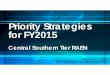 Rosemary Matt Priority Strategies for FY2015 · Microsoft PowerPoint - Rosemary Matt Priority Strategies for FY2015 Author: melissa.jenkin Created Date: 1/26/2015 2:40:38 PM 