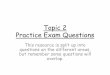 Topic 2 Practice Exam Questions - singhscience - … · Topic 2 Practice Exam Questions ... cceptable answers ... fractional distillation a separating funnel evaporation filtration