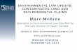 Specialist in Environmental Law Certified by the Law ...maxxam.ca/wp-content/uploads/2011/12/Marc_McAree_Presentation.pdf · November 24, 2011. Specialist in Environmental Law Certified
