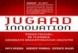 Praise for - Jugaad Innovationjugaadinnovation.com/wp-content/uploads/2012/02/Jugaad-Innovation... · Praise for Jugaad Innovation ... —Marc Benioff, chairman and CEO, salesforce.com,