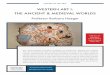WESTERN ART I: THE ANCIENT & MEDIEVAL WORLDS · WESTERN ART I: THE ANCIENT & MEDIEVAL WORLDS Professor Barbara Haeger HISTORY OF ART 2001 This course examines the …