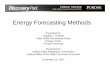 Energy Forecasting Methods - Purdue University - .Energy Forecasting Methods Presented by: Douglas