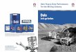 Delo Mining Brochure · utilized used oil analysis for extended oil drain intervals. ... Multiple critical component lubrication requirements Consolidation of lubricant products 