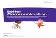 Better Communication - UCL Institute of Educationdera.ioe.ac.uk/8620/1/Better_Communication_Final.pdf · Better Communication 3 Executive summary 1. The Bercow Report laid out the