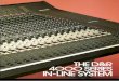 The D & R 4000 series is distinguishable f rom the … · The D & R 4000 series is distinguishable f rom the other desks, employing in-line mixing in various ways. Firstly a word