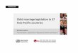 Child marriage legislation in 37 Asia-Pacific countriesarchive.ipu.org/splz-e/dhaka14/scolaro.pdf · providing equal access to quality primary and secondary education for ... and