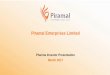 Piramal Enterprises Limited · MAR 2017 PIRAMAL ENTERPRISES LIMITED ... Injectable HPAPI ADC Injectable Inhalation Anaesthesia Drug Discovery 1 2 . ... within the global generic hospital
