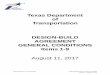 Texas Department of Transportation DESIGN-BUILD … · Texas Department of Transportation Design-Build Agreement General Conditions Version 1 – August 11, 2017 . Texas Department