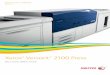 Xerox Versant 2100 Press - ® Versant ® 2100 Press Do more. With more. Xerox® Versant® 2100 Press