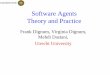 Software Agents Theory and Practice - Universiteit …dignu101/agents.pdf · Software Agents Theory and Practice Frank Dignum, Virginia Dignum, Mehdi Dastani, ... Issues to be discussed