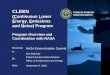 CLEEN Federal Aviation (Continuous Lower Energy, Emissions · (Continuous Lower Energy, Emissions and Noise) Program Program Overview and Coordination with NASA Presented ... fuels