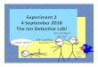 Experiment 2 4 September 2018 The Ion Detecve Lab!mattson.creighton.edu/GenChemWeb/Lab/2_Quick-Qual.pdf · and even toothpaste. ... We detect the ammonium ion by adding hydroxide