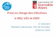 Prise en charge des infections à HSV, VZV et CMV · Prise en charge des infections à HSV, VZV et CMV O. Epaulard Maladies Infectieuses, CHU de Grenoble 26 février 2016