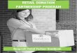 RETAIL DONATION PARTNERSHIP PROGRAM - … · Partnership (RDP) Program with Good360. This program was designed to complement the efforts of our dedicated nonprofits in their mission