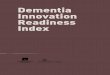Dementia Innovation Readiness Index - Global … · The Global Coalition on Aging (GCOA) and Alzheimer’s Disease International (ADI) are pleased to present the Dementia Innovation