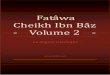 Fatâwa Cheikh Ibn Bâz Volume 2 - islam chat · Fatâwa Cheikh Ibn Bâz Volume 2 ~ 0 ~ Fatâwa Cheikh Ibn Bâz - Volume 2 - Le dogme islamique ... (At-Talâq) 65: Verset 12 5 Al-A‘râf