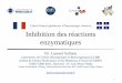 Cours Franco-Québécois d’Enzymologie Avancée …esilrch1.esi.umontreal.ca/~syguschj/cours/BCM6225/Lecture Notes... · Plan du cours 1. Présentation 1.1. Généralités ... •