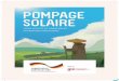 POMPAGE SOLAIRE - GIZ Energygiz-energy.ma/.../2017/07/Guide-de-financement-_-pompage-solaire.pdf · Avantages du pompage solaire À prendre en considération Aucun coût de carburant