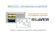 MEC2115 Introduction à LabVIEW - moodle.polymtl.ca · QuQuest'est‐ce que LabVIEW ? • Laboratory Virtual Instrument Engineering Workbench • Logiciel de développement d'applications