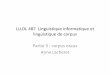 LLLDL 487 Linguistique informatique et linguistique de .linguistique de corpus. ... â€¢De fa§on