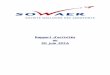 Rapport d’activités au 30 juin 2016 - sowaer.be©s-30... · • Audit des installations de balisage de l’aéroport Travaux en cours ... • Endoscopie du réseau d’égouttage