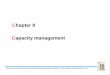 Chapter 8 Capacity management - cc.sspu.cncc.sspu.cn/download/b6e37a9f-9a5e-402d-8299-ac0347636e0d.pdf · Slack, Brandon-Jones and Johnston, Essentials of Operations Management, 1st