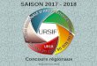 SAISON 2017 - 2018 - ursif.fr · INTERÉGIONAL AUDIOVISUEL Le 03 février 2018 Le Chesnay (UR16) Commissaires UR18 Bernard Motte Patricia Audigier