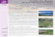 Gestion des alpages du parc national des Écrins · L’enclos (réalisé avec des filets) ... de rocher ou torrent) et par le modelé de l’alpage qui induit un axe de dépla-cement