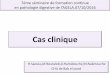 Cas clinique - agela.    Cas clinique H.Saoula,AF.Boutaleb,D.Hamidouche,M.Nakmouche CHU