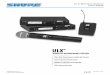 Shure ULX Wireless User Guide English - Sweetwater · PDF file3 ULX SYSTEM COMPONENTS FIGURE 1 Each Shure ULX® Wireless System includes the following components, as shown in Figure