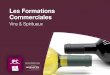 Les Formations Commerciales - IPC Institut de …ipc-bordeaux.com/content/download/25318/305685/version/1/file/... · semaines minimum de stage pratique en entreprise) ... Maîtriser